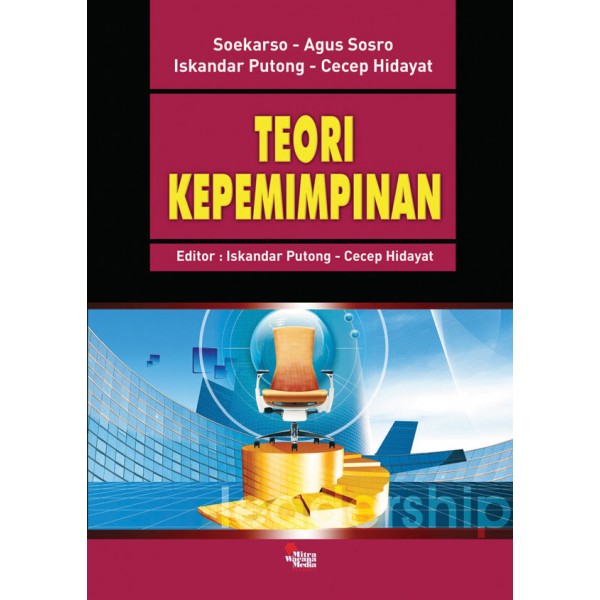 Teori Kepemimpinan