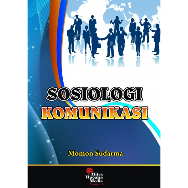 Sosiologi Komunikasi