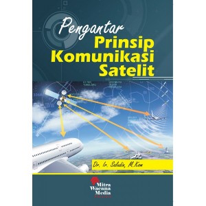 Pengantar Prinsip Komunikasi Satelit