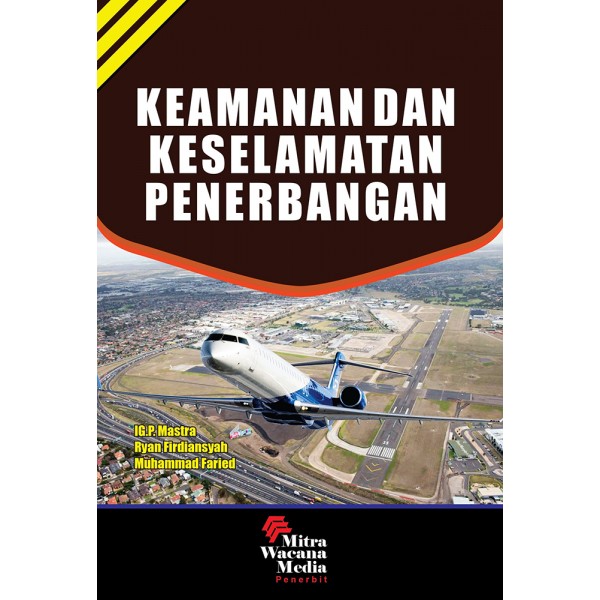 Keamanan dan Keselamatan Penerbangan 