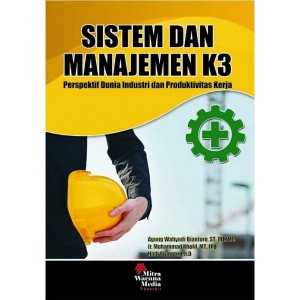 Sistem dan Manajemen K3