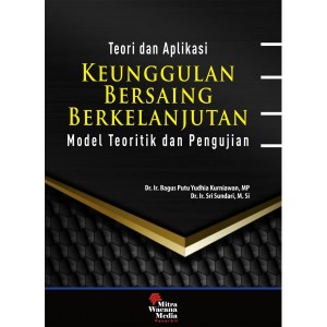 Teori dan Aplikasi Keunggulan Bersaing Berkelanjutan 