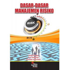 Dasar-dasar manajemen risiko