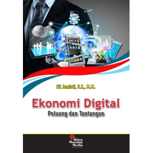 Ekonomi Digital : Peluang dan Tantangan