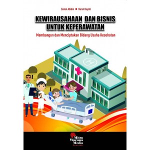 Kewirausahaan dan Bisnis Untuk Keperawatan