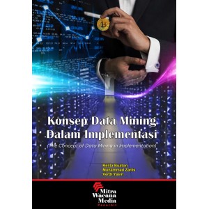 Konsep Data Mining dalam Implementasi