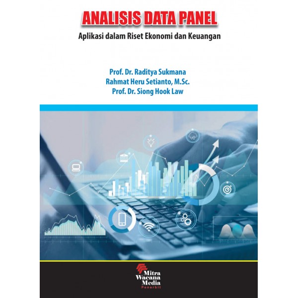 Analisis Data Panel Aplikasi Dalam Riset Ekonomi dan Keuangan 