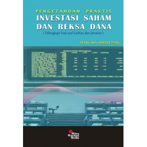 Pengetahuan Praktis Investasi Saham & Reksadana (Soal2 dan Jawaban)