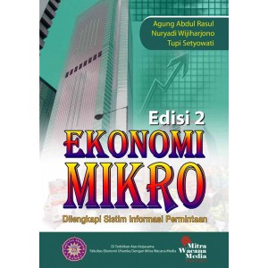 Ekonomi Mikro (Dilengkapi Sistim Informasi Permintaan) Ed.2