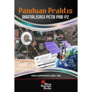 Panduan Praktis Digitalisasi Peta PBB P2