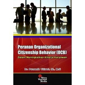 Peranan Organizational Citizenship Behavior (OCB) 