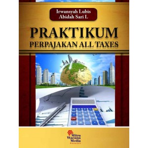 Praktikum Perpajakan ALL TAXES