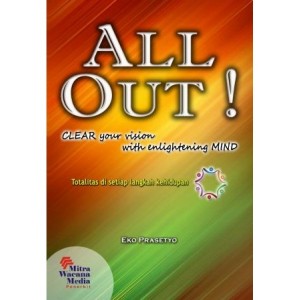 All Out ! Clear Your Vision With Enlightening Mind