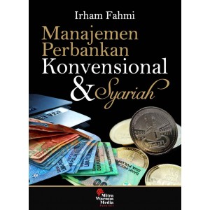 Manajemen Perbankan Konvensional dan Syariah