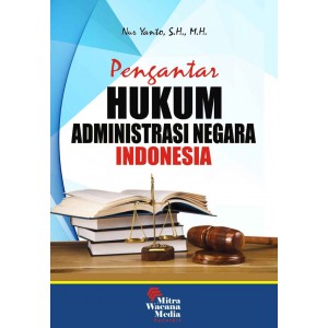 Pengantar Hukum Administrasi Negara Indonesia