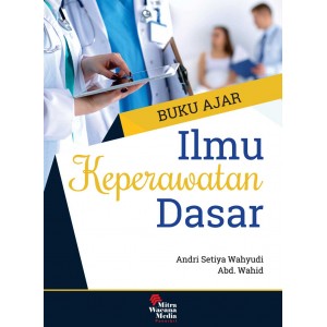 Buku Ajar Ilmu Keperawatan Dasar