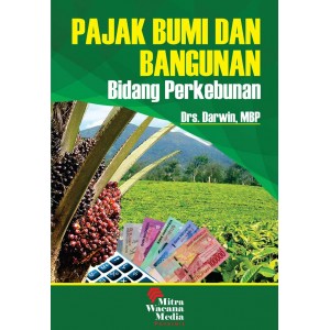 Pajak Bumi dan Bangunan Bidang Perkebunan