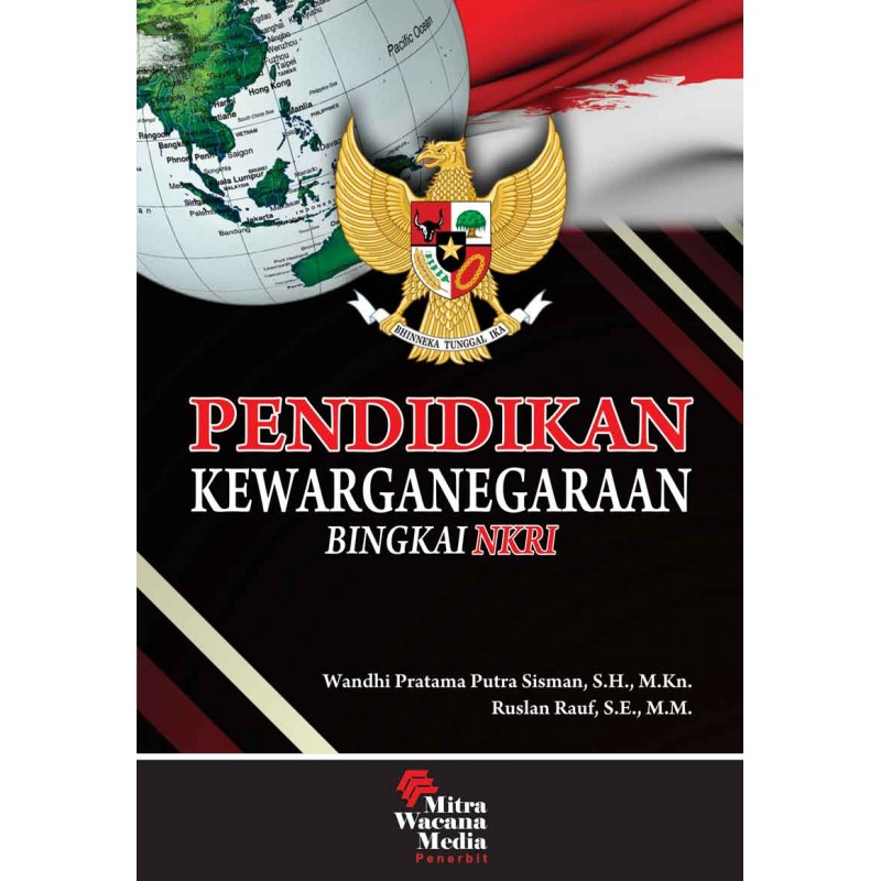 Pendidikan Kewarganegaraan Bingkai Nkri