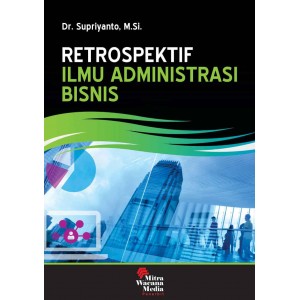 Retrospektif Ilmu Administrasi Bisnis