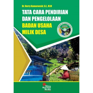 Tata Cara Pendirian dan Pengelolaan Badan Usaha Milik Desa