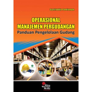 Operasional Manajemen Pergudangan 