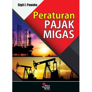 Peraturan Pajak Migas