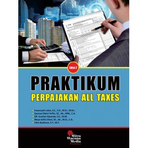 Praktikum Perpajakan ALL TAXES Edisi 2