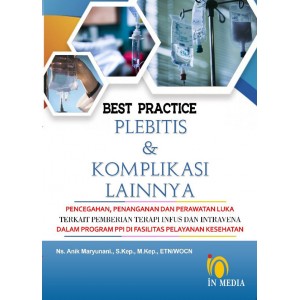 [In Media] - Best Practice : Plebitis dan Komplikasi Lainnya