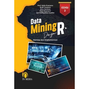 [In Media] - Data Mining Dengan R : Konsep dan Implementasinya