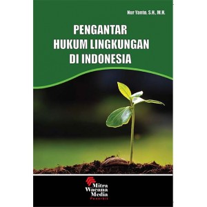 Pengantar Hukum Lingkungan di Indonesia 