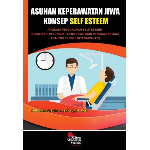 Asuhan Keperawatan Jiwa Konsep Self Esteem