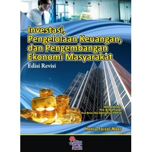 INVESTASI, Pengelolaan Keuangan  dan Pengembangan Ekonomi Masyarakat