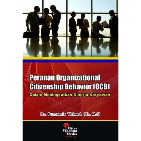 Peranan Organizational Citizenship Behavior (OCB) 
