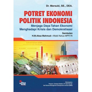 Potret Ekonomi Politik Indonesia