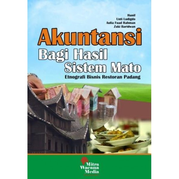 Akuntansi Bagi Hasil Sistem Mato Etnografi Bisnis Restoran Padang