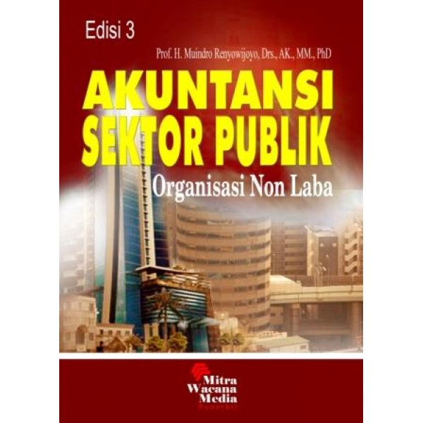 Akuntansi Sektor Publik Non Laba  Ed. 3 