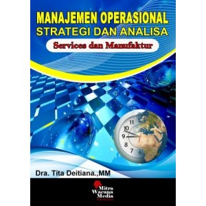 Manajemen Operasional Strategi dan Analisa ( Service dan Manufactur)