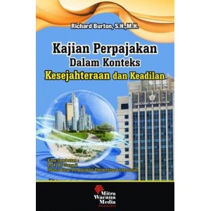 Kajian Perpajakan dalam konteks kesejahteraan dan keadilan