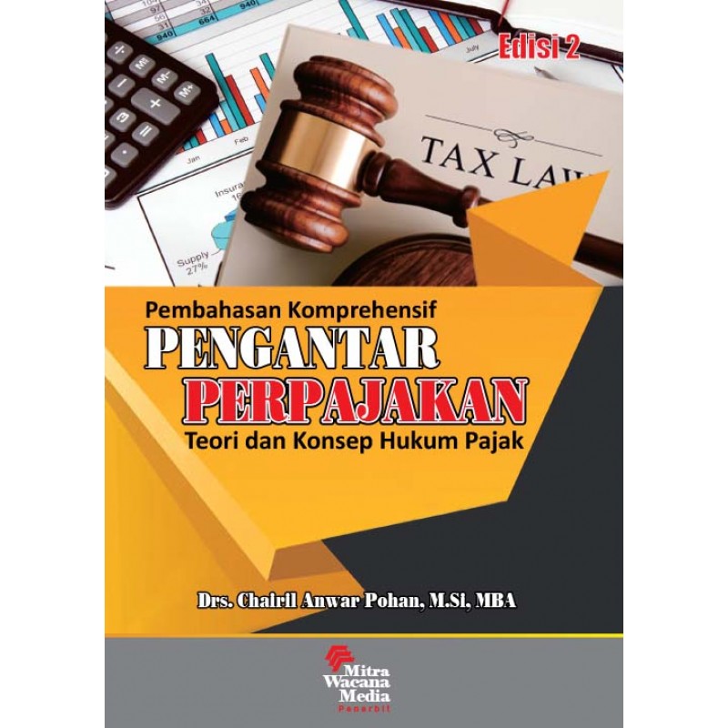 Pembahasan Komprehensif Pengantar Perpajakan Teori dan Konsep Hukum ...