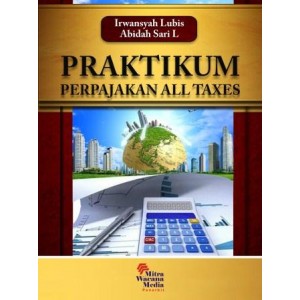 Praktikum Perpajakan ALL TAXES