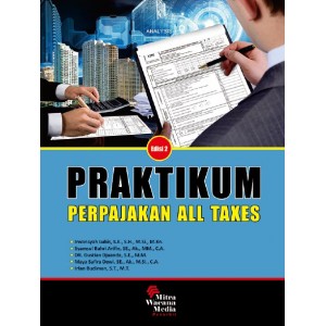 Praktikum Perpajakan ALL TAXES Edisi 2