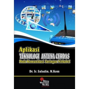 Aplikasi Teknologi Antena Cerdas Pada Komunikasi Jaringan Nirkabel