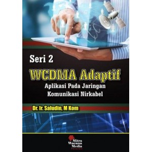 WCDMA Adaptif - Aplikasi pada jaringan komunikasi nirkabel Seri 2