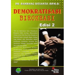 Demokratisasi Birokrasi Edisi 2