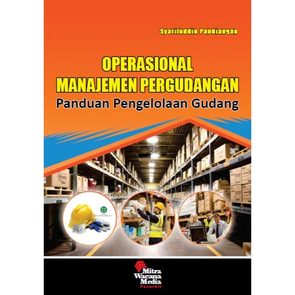 Operasional Manajemen Pergudangan 