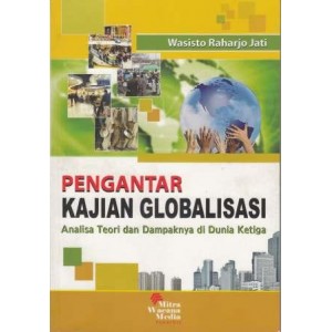 Pengantar Kajian Globalisasi 