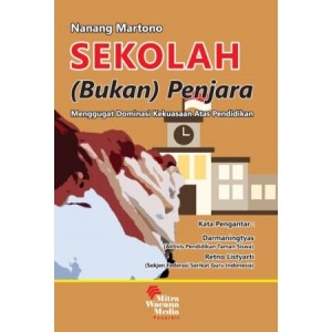 Sekolah (Bukan) Penjara 